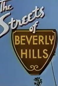 Primary photo for The Streets of Beverly Hills