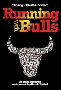 Primary photo for Running with Bulls