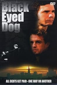 Primary photo for Black Eyed Dog