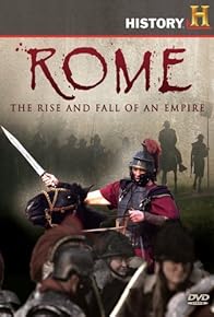 Primary photo for Rome: Rise and Fall of an Empire