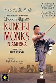 Primary photo for Shaolin Ulysses: Kungfu Monks in America