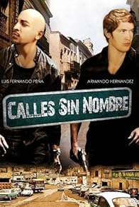 Primary photo for Las calles sin nombre