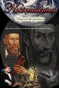 Primary photo for Nostradamus: Beyond the Prophecies