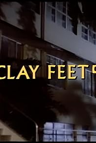 Primary photo for Clay Feet