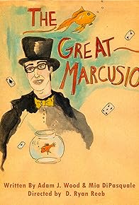 Primary photo for The Great Marcusio