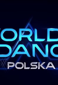 Primary photo for World of Dance Polska