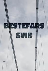 Primary photo for Bestefars svik