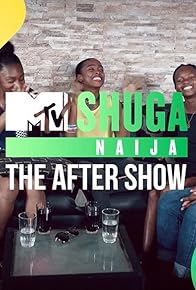 Primary photo for MTV Shuga Naija: The After Show