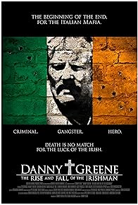 Primary photo for Danny Greene: The Rise and Fall of the Irishman