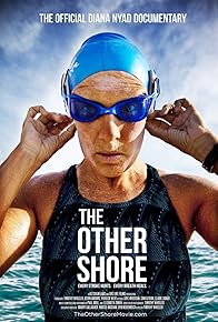 Primary photo for The Other Shore: The Diana Nyad Story