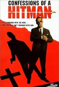 Primary photo for Confessions of a Hitman