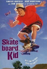 Primary photo for The Skateboard Kid