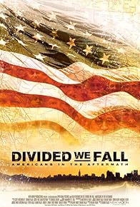 Primary photo for Divided We Fall: Americans in the Aftermath