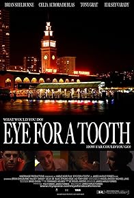 Primary photo for Eye for a Tooth