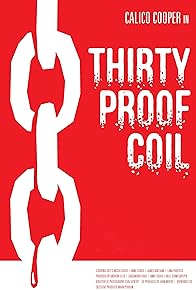 Primary photo for Thirty Proof Coil