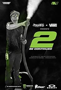 Primary photo for 2 Be Continued: The Ryan Villopoto Film