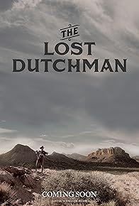 Primary photo for The Lost Dutchman