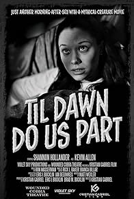 Primary photo for Till Dawn Do Us Part