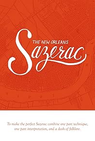 Primary photo for The New Orleans Sazerac