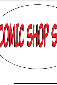 Primary photo for Comic Shop Stars