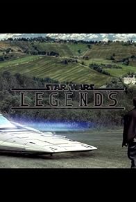 Primary photo for Star Wars: Legends - Fan Made