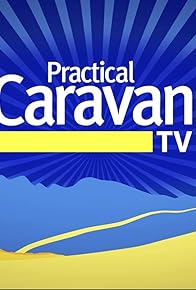 Primary photo for Practical Caravan TV