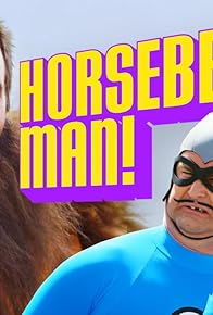 Primary photo for Horsebeard Man!