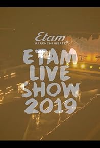 Primary photo for Etam Live Show 2019