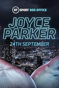 Primary photo for Vacant WBO Interim World Heavyweight Championship: Joe Joyce vs. Joseph Parker