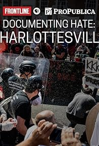 Primary photo for Documenting Hate: Charlottesville