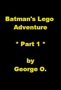 Primary photo for Batman's Lego Adventure: Part 1