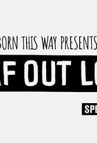 Primary photo for Born This Way Presents: Deaf Out Loud