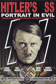 Primary photo for Hitler's S.S.: Portrait in Evil