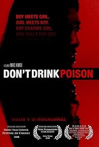 Primary photo for Don't Drink Poison