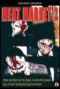 Primary photo for Meat Market 2