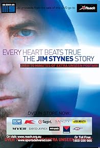 Primary photo for Every Heart Beats True: The Jim Stynes Story