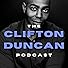 Primary photo for The Clifton Duncan Podcast