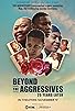 Primary photo for Beyond the Aggressives: 25 Years Later