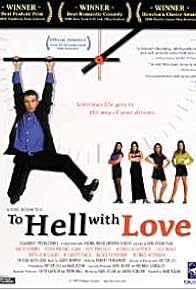 Primary photo for To Hell with Love