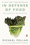 In Defense of Food by Michael Pollan