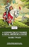 A Connecticut Yankee in King Arthur's Court by Mark Twain