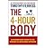 The 4-Hour Body: An Uncommon Guide to Rapid Fat-Loss, Incredible Sex, and Becoming Superhuman