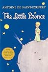 The Little Prince by Antoine de Saint-Exupéry