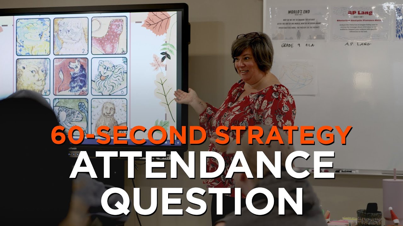 60-Second Strategy: Attendance Question