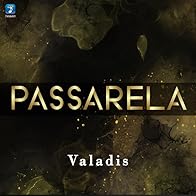 Primary photo for Valantis: Passarela