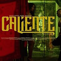 Primary photo for Mente Fuerte & Hawk, Baghdad: Caliente