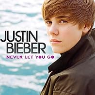 Primary photo for Justin Bieber: Never Let You Go