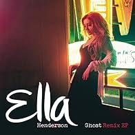 Primary photo for Ella Henderson: Ghost - Switch Remix