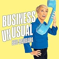 Primary photo for Business Unusual with Barbara Corcoran