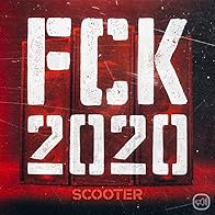 Primary photo for Scooter: FCK 2020